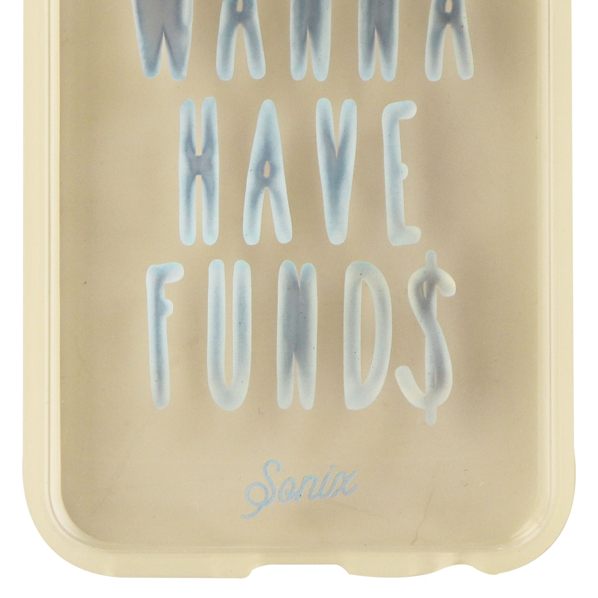 Sonix Clear Coat Series Case for iPhone 6s 6 - Clear/Girls Just Wanna Have Fund$ Cell Phone - Cases, Covers & Skins Sonix    - Simple Cell Bulk Wholesale Pricing - USA Seller